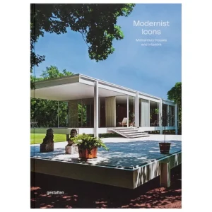 Gestalten Architektur^Modernist Icons: Midcentury Houses and Interiors